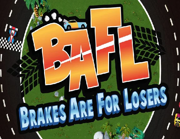 BAFL - Brakes Are For Losers / STEAM KEY 🔥