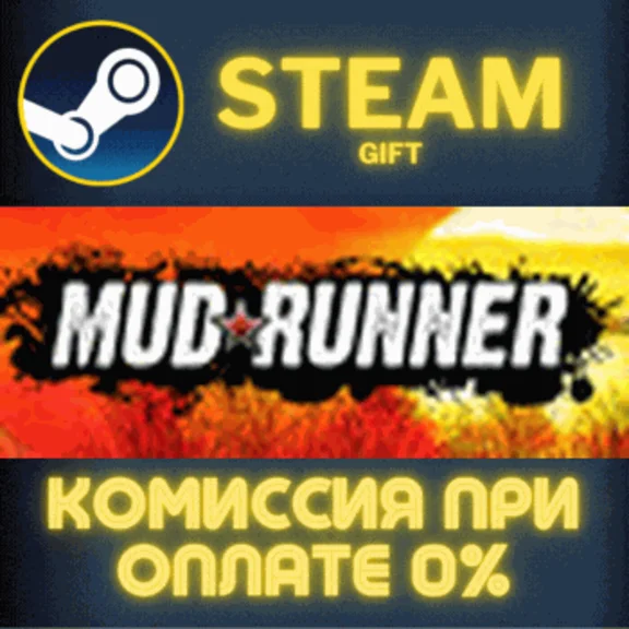 MudRunner STEAM PC GIFT AUTO DELIVERY
