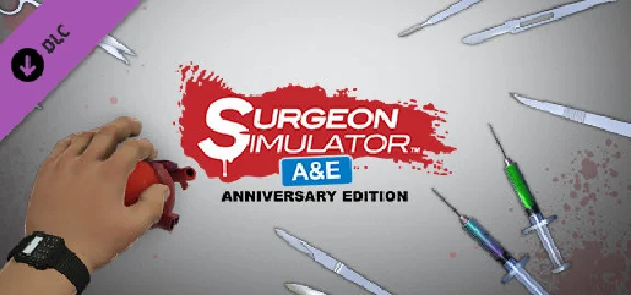 Surgeon Simulator - Anniversary Edition Content Gift