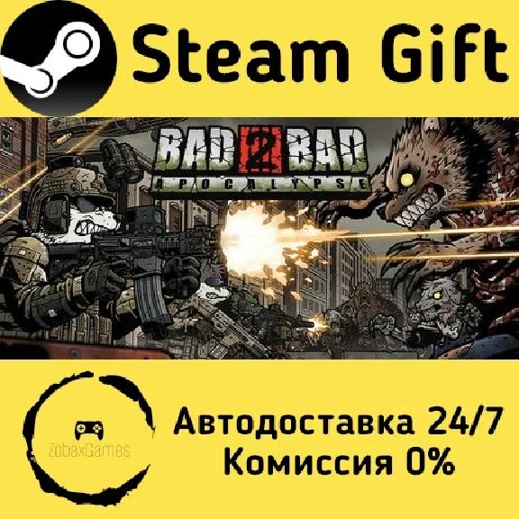 🚀 Bad 2 Bad: Apocalypse 🤖 Steam Gift РФ/КЗ/др. ⚡ АВТО