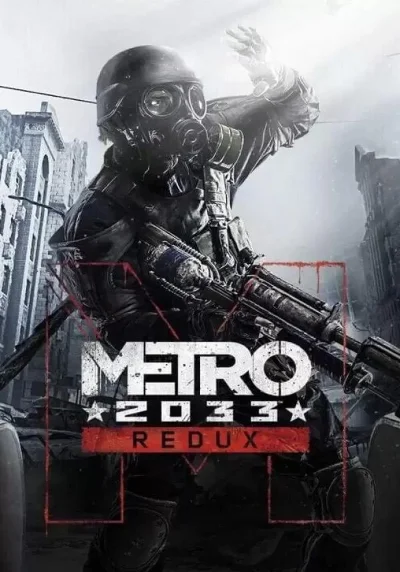Metro 2033 Redux КЛЮЧ🔑 STEAM РФ+СНГ+ЛАТАМ