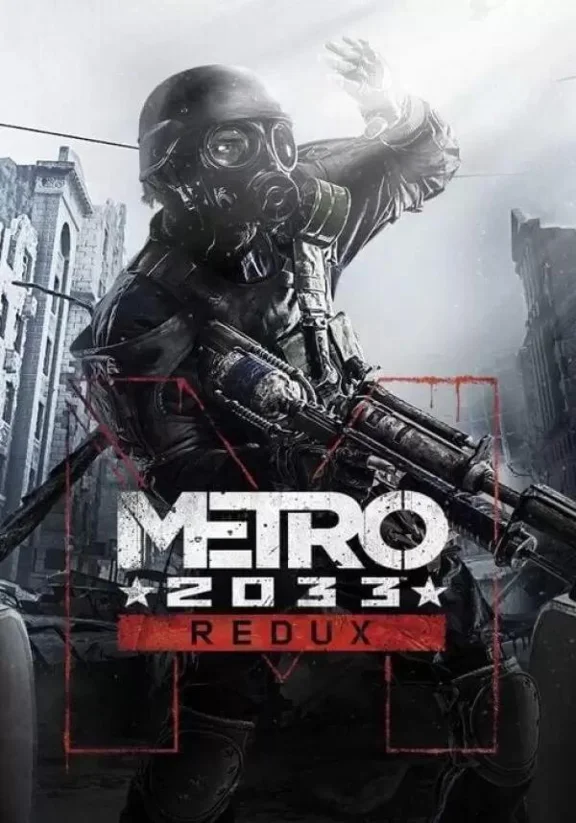 Metro 2033 Redux КЛЮЧ🔑 STEAM РФ+СНГ+ЛАТАМ