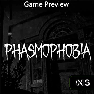 Phasmophobia  | Xbox 🔑Key/Code