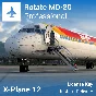 ✈️ Rotate MD-80 (X-Plane 12) | License + BONUS 🌍