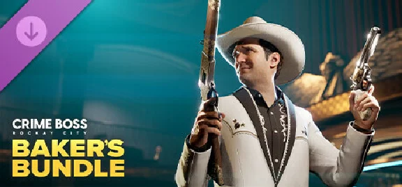 Crime Boss: Rockay City - Baker´s Bundle 💎 DLC STEAM