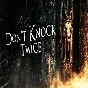 Don´t Knock Twice (Steam key / РФ+Весь Мир)