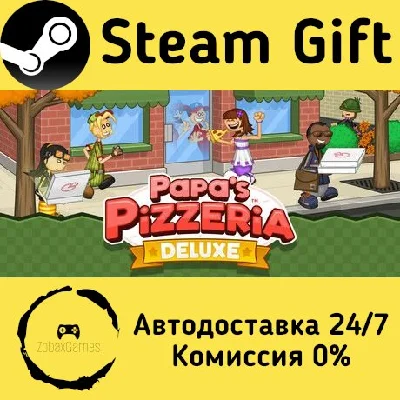 🚀 Papa´s Pizzeria Deluxe 🤖 Steam Gift AUTO