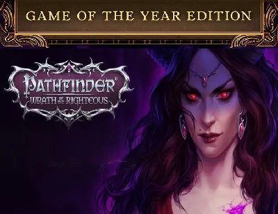 Pathfinder: Wrath of the Righteous - Game of the Year E