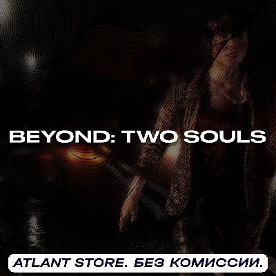 Beyond: Two Souls - Steam Key [RU+KZ+UA+CIS*]