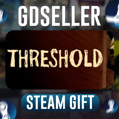 ⚡ THRESHOLD (Steam Gift/RU-KZ-UA)