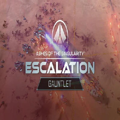 🧸 Ashes of the Singularity: Escalation - Gauntlet DLC 