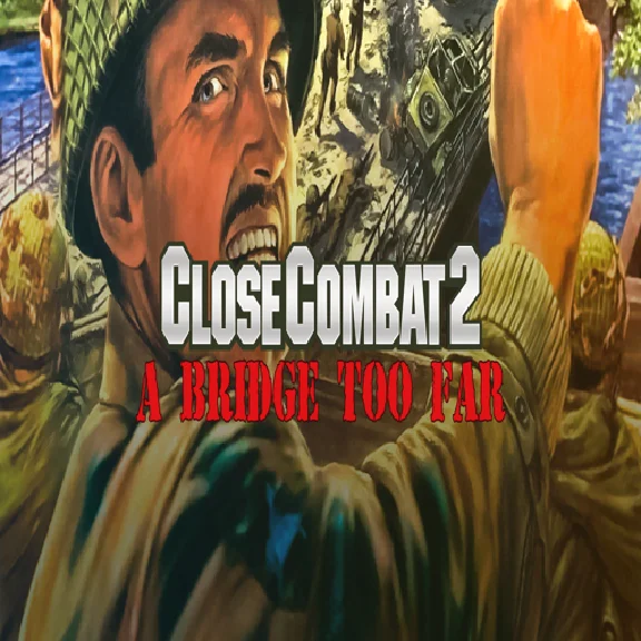 🧸 Close Combat 2: A Bridge Too Far ✅ GOG 🧸 (PC)