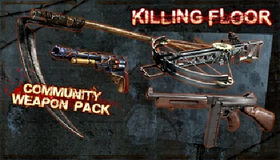 Killing Floor - Community Weapon Pack GIFT REG FREE