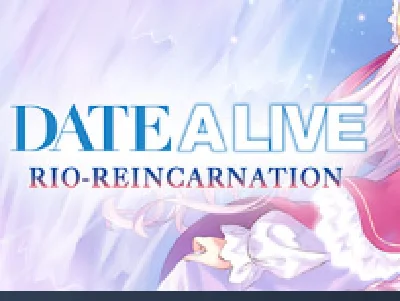 ⭐️DATE A LIVE: Rio Reincarnation / Steam Key / RU+Globa