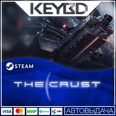 The Crust · Steam Gift🚀АВТОДОСТАВКА💳0%