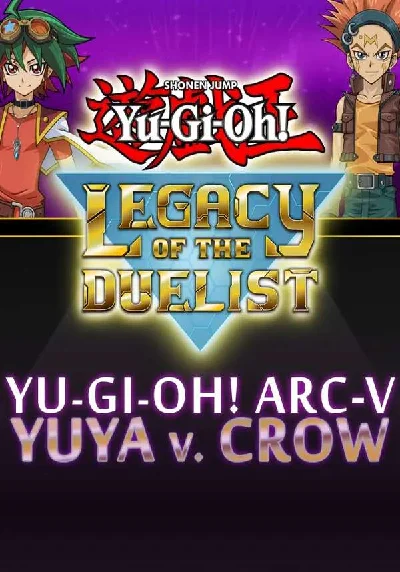 🔶Yu-Gi-Oh! ARC-V: Yuya vs Crow(RU/CIS)Steam