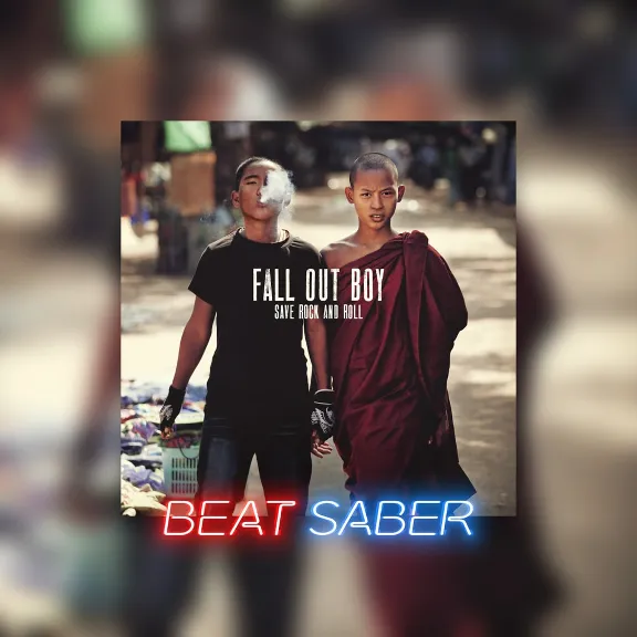 Beat Saber Fall Out Boy My Songs Know What You Did In T