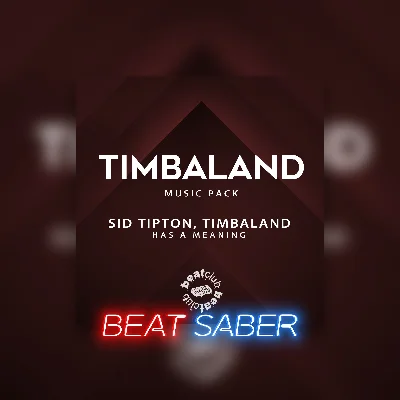 Beat Saber: Sid Tipton & Timbaland – ´Has A Meaning´✅PS