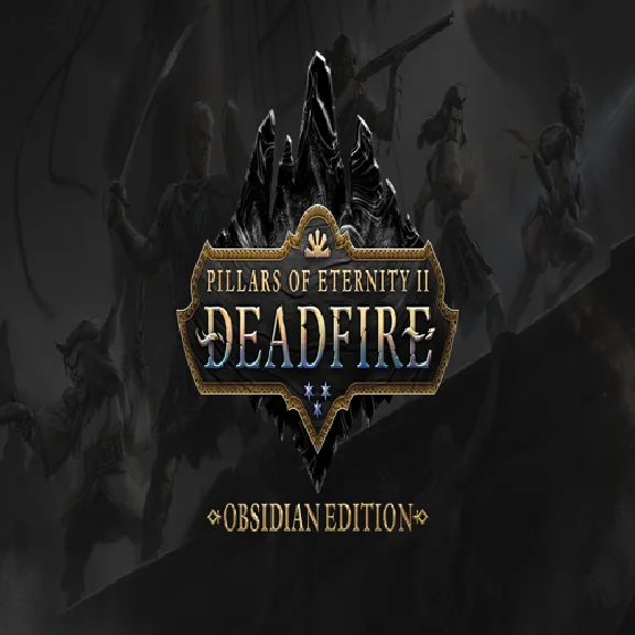 🧸 Pillars of Eternity II: Deadfire - Obsidian Edition 