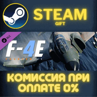 DCS: F-4 Phantom II by Heatblur Simulations✅STEAM✅PC