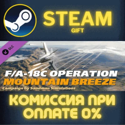 ✅DCS FA18C Operation Mountain Breeze by Sandman Simulat