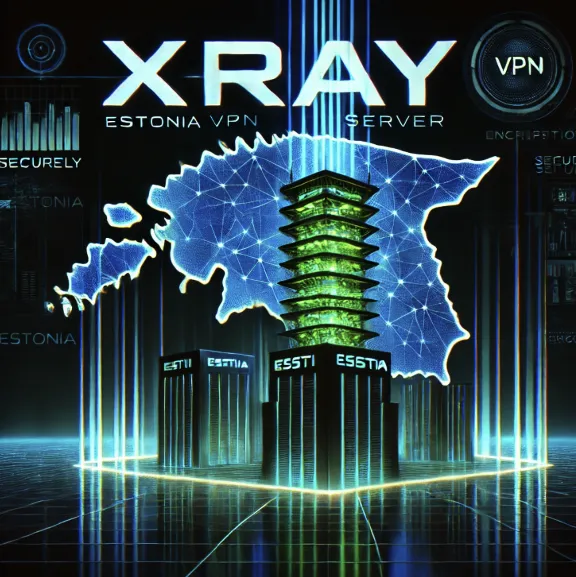XRay  прокси-сервер Эстония