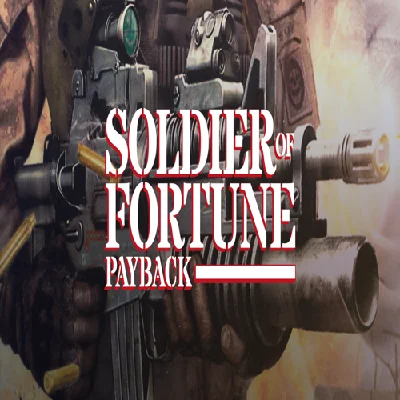 🧸 Soldier of Fortune: Payback ✅ GOG 🧸 (PC)