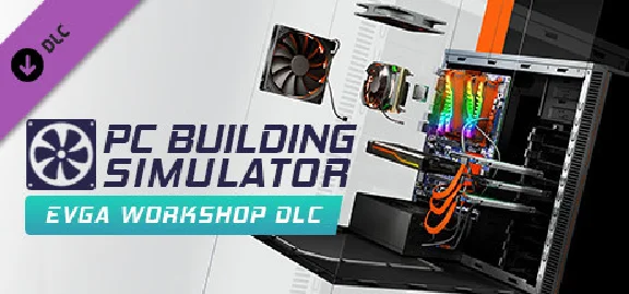 PC Building Simulator - EVGA Workshop DLC * STEAM RU🔥