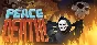 Peace, Death! * STEAM RUSSIA🔥