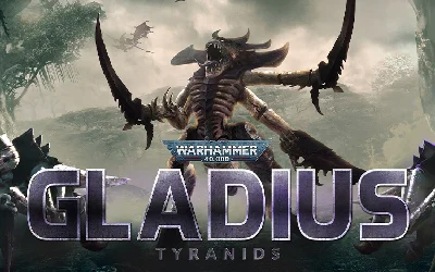 Warhammer 40000 Gladius Tyranids (steam key) DLC