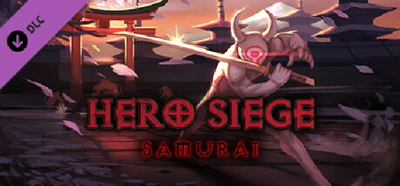 Hero Siege - Samurai (Class) DLC * STEAM RUSSIA🔥