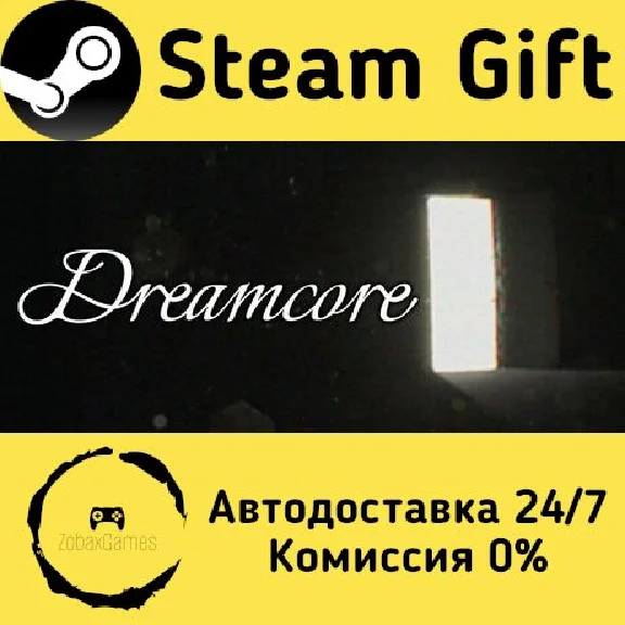 🚀 Dreamcore 🤖 Steam Gift RU + other ⚡ Autodelivery