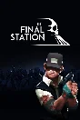 ✅ The Final Station Xbox One|X|S activation
