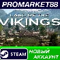 ✅ Land of the Vikings Steam АККАУНТ НОВЫЙ+ПОЧТА