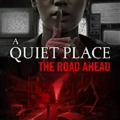 🔥A Quiet Place The Road Ahead🔥XBOX