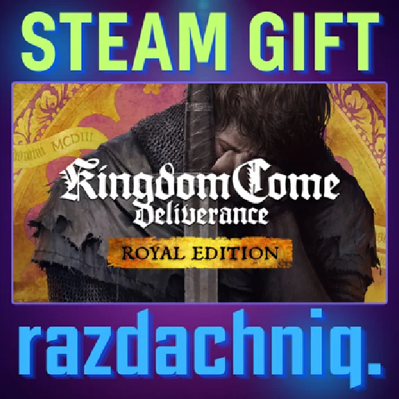 ⚔️Kingdom Come: Deliverance Royal {Steam/Россия/СНГ}