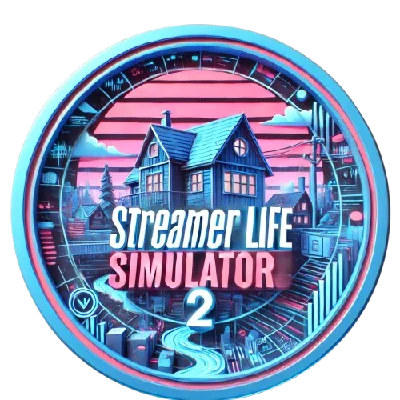 Streamer Life Simulator 2 +Streamer Life (GLOBAL)🌍