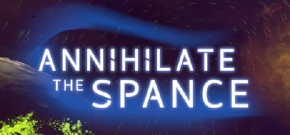 Annihilate The Spance - STEAM GIFT РОССИЯ