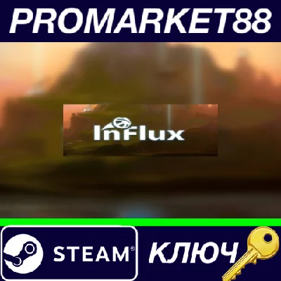 ⭐ InFlux Steam Key 🔑 GLOBAL