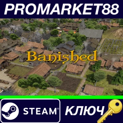 ⭐ Banished Steam Key 🔑 GLOBAL
