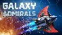 Galaxy Admirals STEAM GIFT ROW + GLOBAL REG FREE