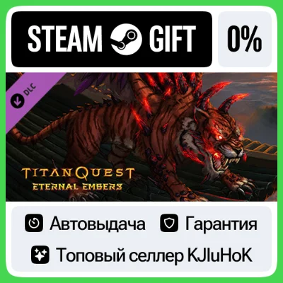 Titan Quest: Eternal Embers STEAM GIFT•RU⚡️АВТОДОСТАВКА
