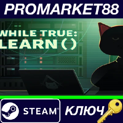 ⭐ while True: learn() Steam Key 🔑 GLOBAL