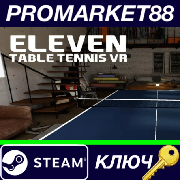 ⭐ Eleven: Table Tennis VR PC Steam Key 🔑 GLOBAL