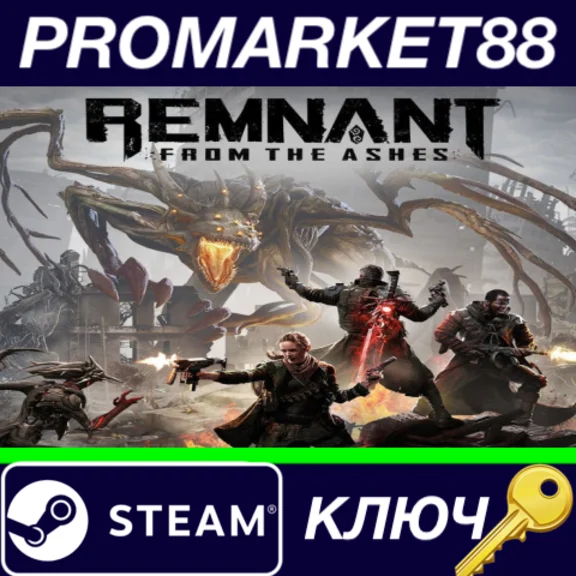 ⭐ Remnant: From the Ashes Steam Key 🔑 GLOBAL