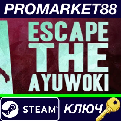 ⭐ Escape the Ayuwoki Steam Key 🔑 GLOBAL