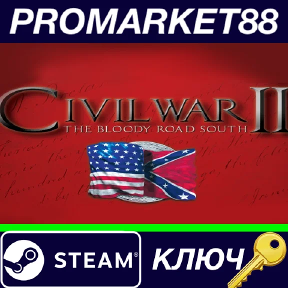 ⭐ Civil War II - The Bloody Road South DLC Steam КЛЮЧ
