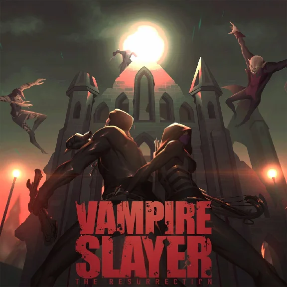 Vampire Slayer: The Resurrection PS4 & PS5