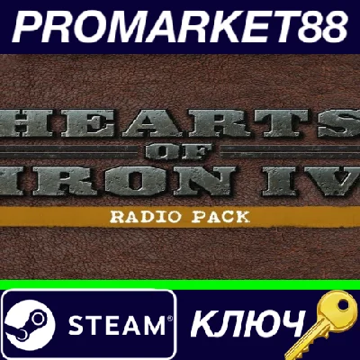 ⭐ Hearts of Iron IV - Radio Pack DLC EU Steam КЛЮЧ