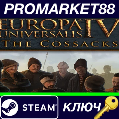 ⭐ Europa Universalis IV - The Cossacks Expansion EU Ste